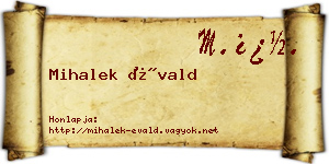 Mihalek Évald névjegykártya